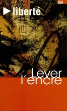 Couverture de Lever l’encre, Volume 47, numéro 3 (269), septembre 2005, p. 3-194, Liberté