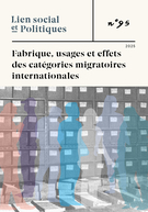 Couverture du numéro 'Fabrique, usages et effets des catégories migratoires internationales' de la revue 'Lien social et Politiques'