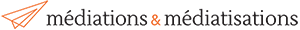 Logo pour Médiations & médiatisations