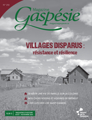 Couverture de Villages disparus : résistance et résilience, Volume 61, numéro 2, été 2024, p. 3-53, Magazine Gaspésie