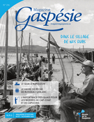 Couverture du numéro 'Dans le sillage de nos quais' de la revue 'Magazine Gaspésie'