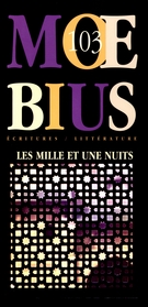 Couverture de Les mille et une nuits, Numéro 103, automne 2004, p. 5-139, Moebius