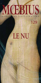 Couverture de Le nu, Numéro 129, avril 2011, p. 7-198, Moebius