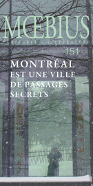 Couverture de Montréal est une ville de passages secrets, Numéro 151, décembre 2016, p. 6-161, Moebius