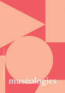 Couverture de Monde des Arts / Arts des mondes, Volume 9, numéro 1, 2018, p. 9-183, Muséologies