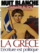 Couverture de La Grèce : l’écriture est politique, Numéro 27, mars–avril 1987, p. 2-80, Nuit blanche