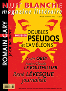 Couverture de Doubles, pseudos et caméléons, Numéro 136, automne 2014, p. 4-66, Nuit blanche, magazine littéraire