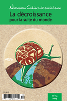 Couverture de La décroissance, pour la suite du monde, Numéro 14, automne 2015, p. 5-264, Nouveaux Cahiers du socialisme