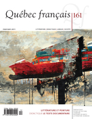 Couverture de Littérature et peinture, Numéro 161, printemps 2011, p. 1-107, Québec français