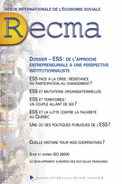 Couverture de ESS : de l’approche entrepreneuriale à une perspective institutionnaliste, Numéro 325, juillet 2012, p. 4-124, Revue internationale de l'économie sociale