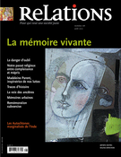 Couverture de La mémoire vivante, Numéro 758, juillet–août 2012, p. 3-42, Relations