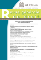Couverture de La protection juridique des personnes aînées contre l’exploitation financière, Volume 46, numéro hors-série, 2016, p. 5-529, Revue générale de droit