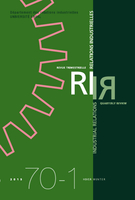 Couverture de Volume 70, numéro 1, hiver 2015, p. 3-193, Relations industrielles / Industrial Relations