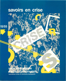 Couverture de Savoirs en crise, Numéro 15 (55), printemps 1986, p. 3-183, International Review of Community Development / Revue internationale d’action communautaire