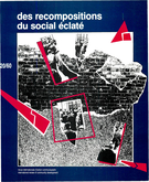 Couverture de Des recompositions du social éclaté, Numéro 20 (60), automne 1988, p. 3-207, International Review of Community Development / Revue internationale d’action communautaire