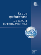 Couverture de Volume 29, numéro 1, 2016, p. 1-242, Revue québécoise de droit international / Quebec Journal of International Law / Revista quebequense de derecho internacional