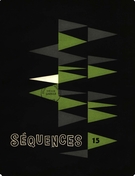 Couverture de Numéro 15, décembre 1958, p. 1-36, Séquences