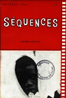Couverture de Cinéma-vérité, Numéro 34, octobre 1963, p. 2-80, Séquences