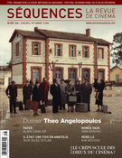 Couverture de Theo Angelopoulos, Numéro 278, mai–juin 2012, p. 1-64, Séquences