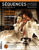 Couverture de Eisenstein in Guanajuato, Numéro 296, mai 2015, p. 2-56, Séquences : la revue de cinéma