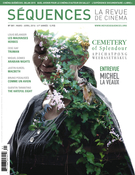Couverture de Cemetery of Splendour, Numéro 301, mars 2016, p. 2-55, Séquences : la revue de cinéma
