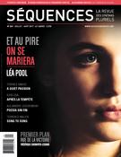 Couverture de Et au pire on se mariera, Numéro 309, août 2017, p. 1-56, Séquences : la revue de cinéma