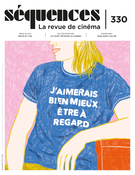 Couverture de Le court métrage au Québec, Numéro 330, printemps 2022, p. 2-56, Séquences : la revue de cinéma