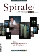 Couverture de Les enseignements de la culture, Numéro 200, janvier–février 2005, p. 3-100, Spirale