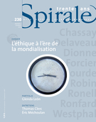 Couverture de L’éthique à l’ère de la mondialisation, Numéro 230, janvier–février 2010, p. 3-62, Spirale