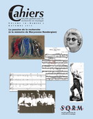 Couverture de La passion de la recherche (à la mémoire de Maryvonne Kendergian), Volume 14, numéro 2, automne 2013, p. 7-112, Les Cahiers de la Société québécoise de recherche en musique