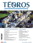 Couverture de Tourisme et patrimoine mondial, Volume 30, numéro 2, 2011, p. 3-131, Téoros