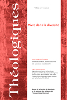 Couverture de Vivre dans la diversité, Volume 22, numéro 1, 2014, p. 5-217, Théologiques
