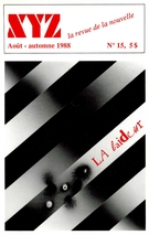 Couverture de La laideur, Numéro 15, août–automne 1988, p. 3-87, XYZ. La revue de la nouvelle